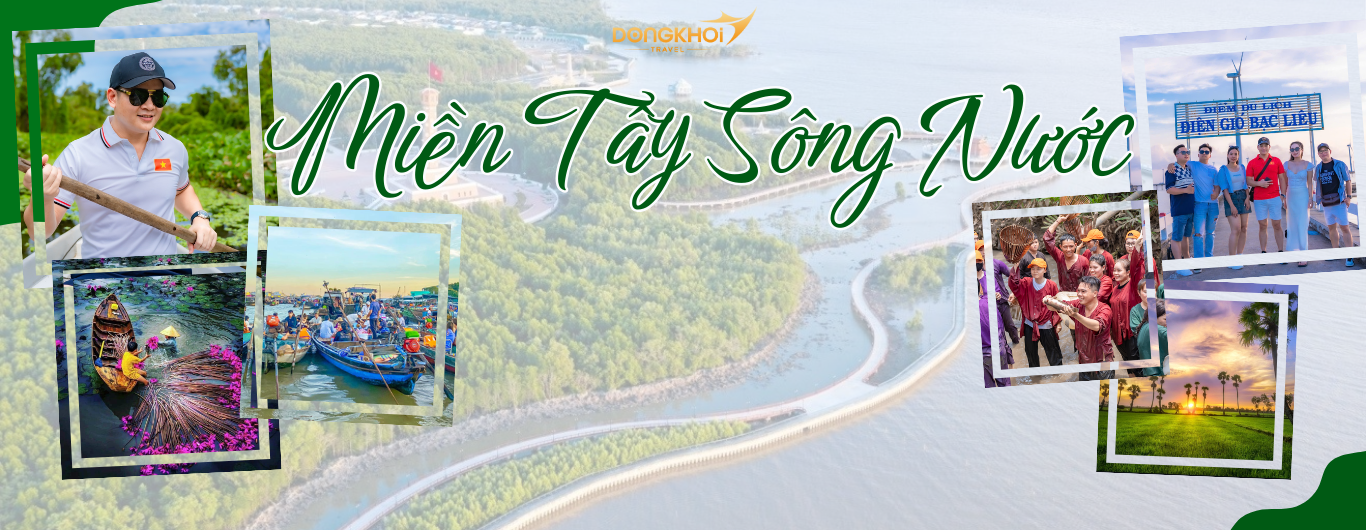 DONG KHOI TRAVEL - KHẲNG ĐỊNH ĐẲNG CẤP MỖI HÀNH TRÌNH