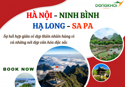 HÀ NỘI - NINH BÌNH - DANH THẮNG TRÀNG AN - HẠ LONG - DI SẢN THIÊN NHIÊN THẾ GIỚI - SAPA - FANSIPAN - NÓC NHÀ ĐÔNG DƯƠNG