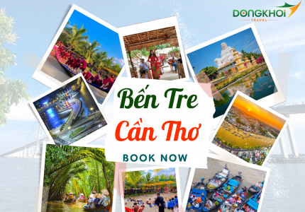 MIỀN TÂY SÔNG NƯỚC HỮU TÌNH - BỐN CỒN TỨ LINH BẾN TRE: LONG - LÂN - QUY PHỤNG - CẦN THƠ - DU THUYỀN NINH KIỀU - TEAMBUILDING - GALADINNER