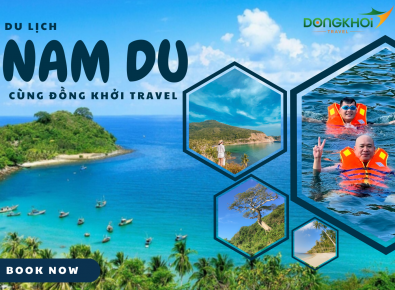 NAM DU XINH ĐẸP - THIÊN ĐƯỜNG BIỂN ĐẢO GIỮA TRÙNG KHƠI - GALA DINNER